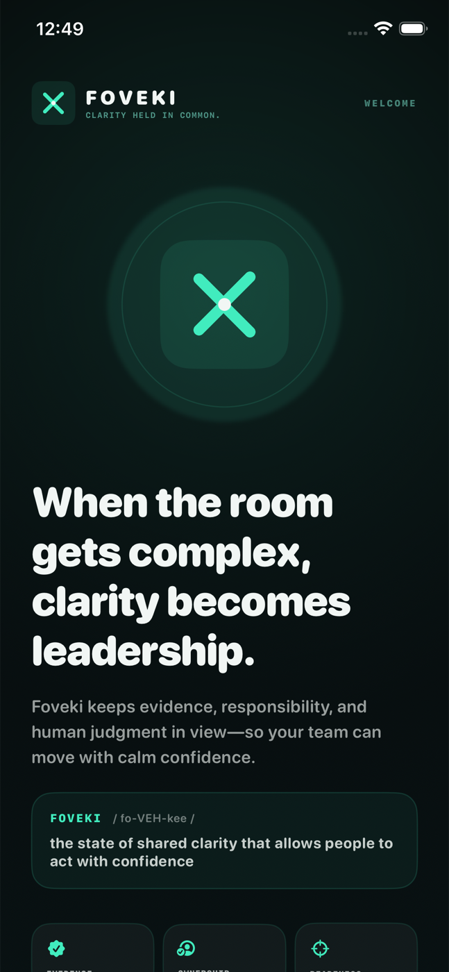 FOVEKI welcome screen with the message When the room gets complex, clarity becomes leadership